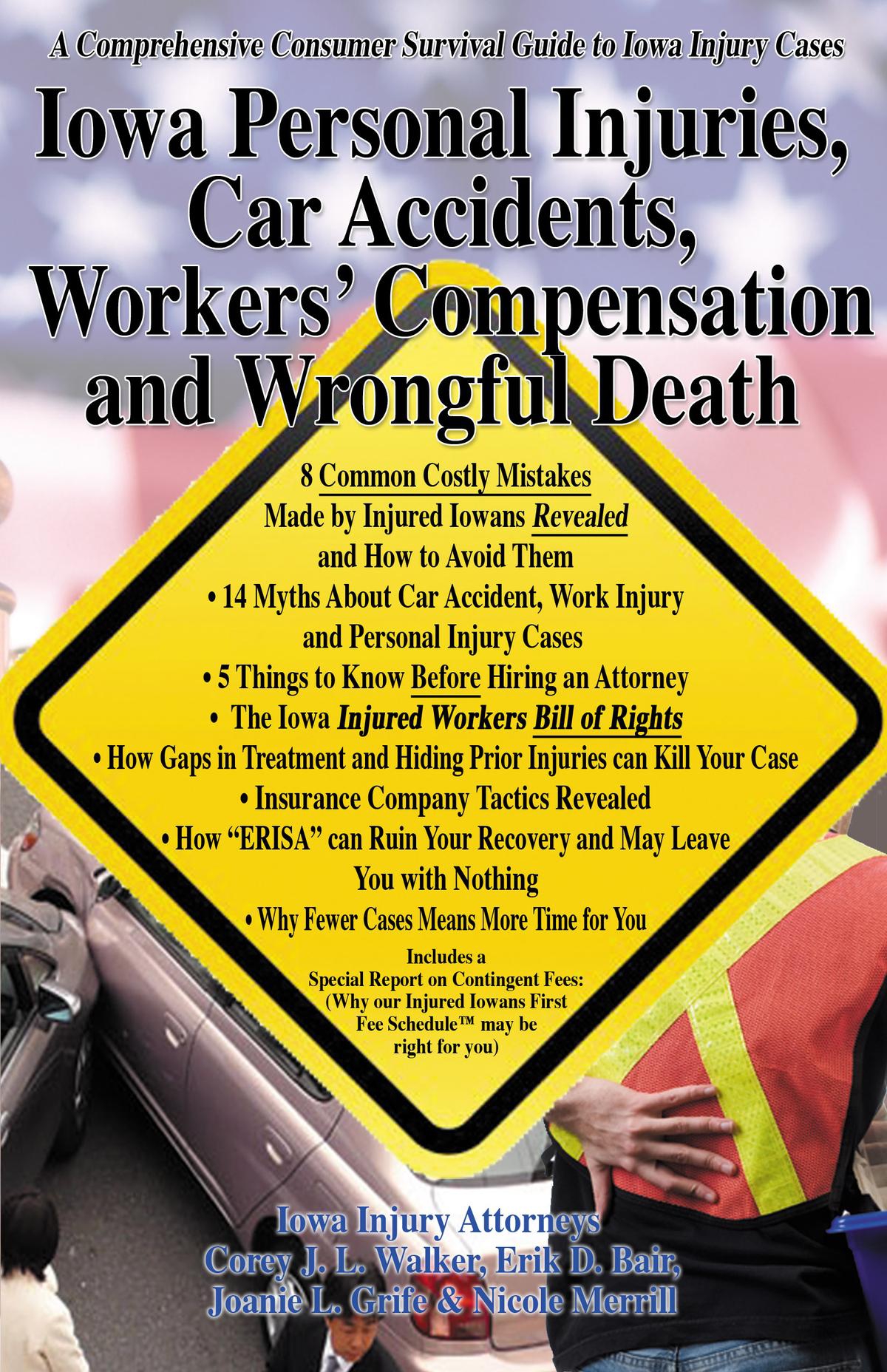 Iowa Car Accidents, Work Injuries, Personal Injury and Wrongful Death